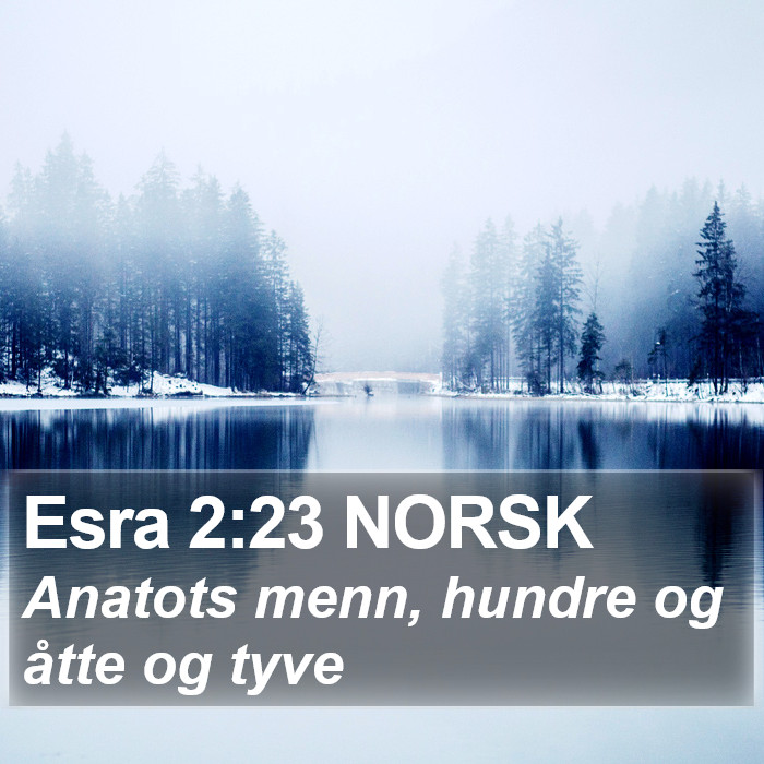 Esra 2:23 NORSK Bible Study