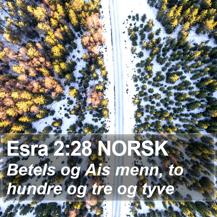 Esra 2:28 NORSK Bible Study