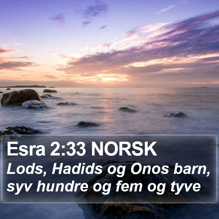 Esra 2:33 NORSK Bible Study