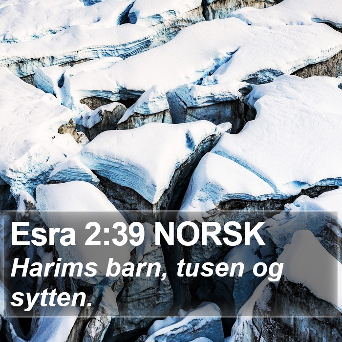 Esra 2:39 NORSK Bible Study