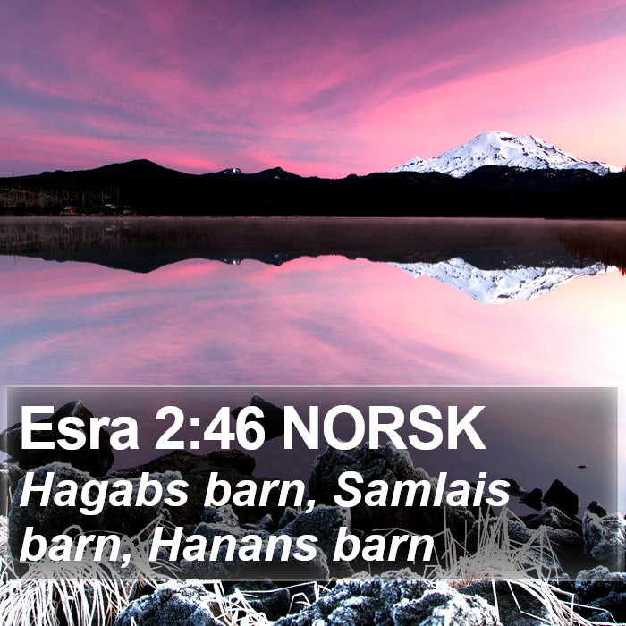 Esra 2:46 NORSK Bible Study