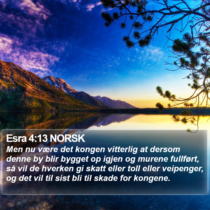 Esra 4:13 NORSK Bible Study