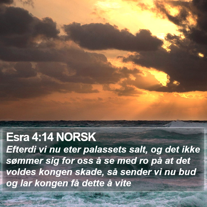 Esra 4:14 NORSK Bible Study