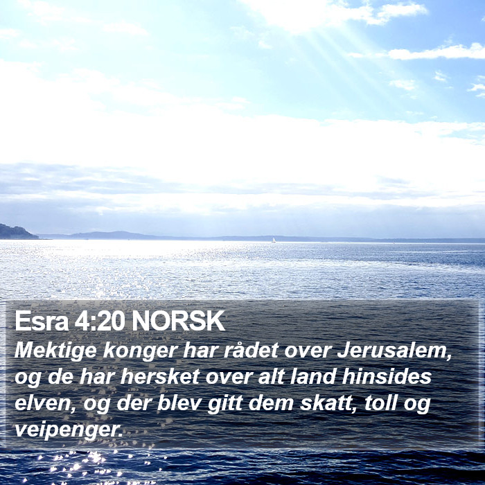 Esra 4:20 NORSK Bible Study