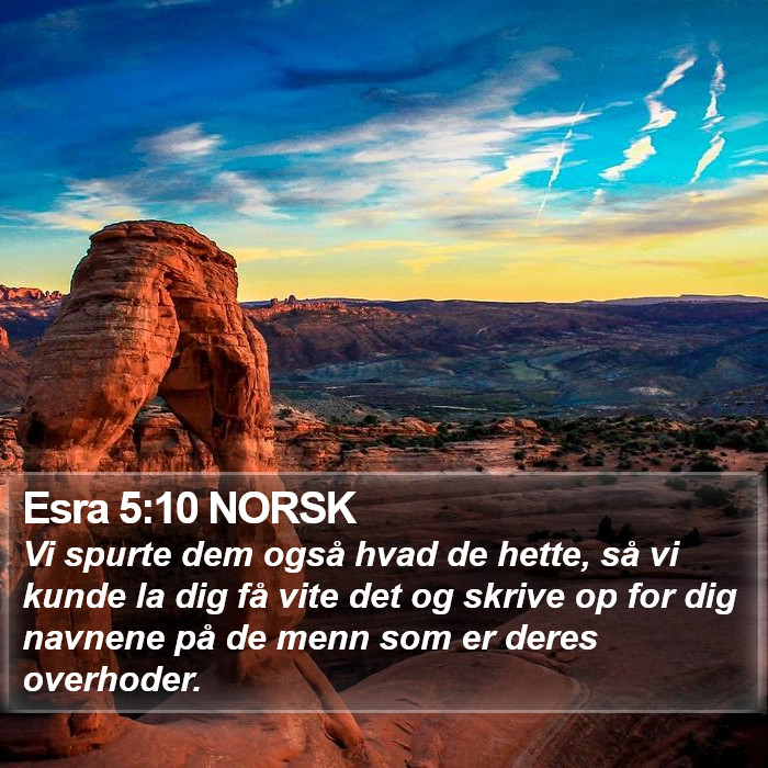 Esra 5:10 NORSK Bible Study