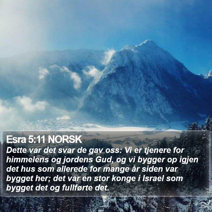 Esra 5:11 NORSK Bible Study