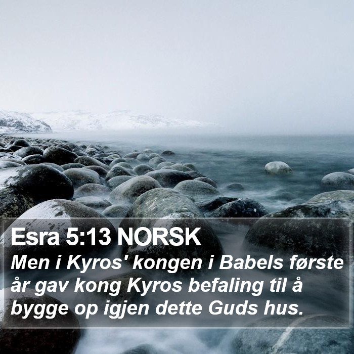 Esra 5:13 NORSK Bible Study
