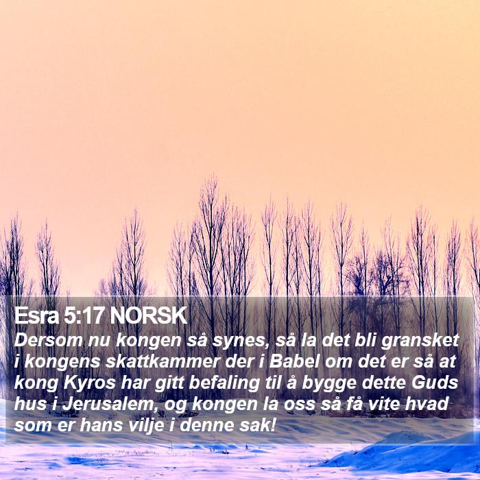 Esra 5:17 NORSK Bible Study