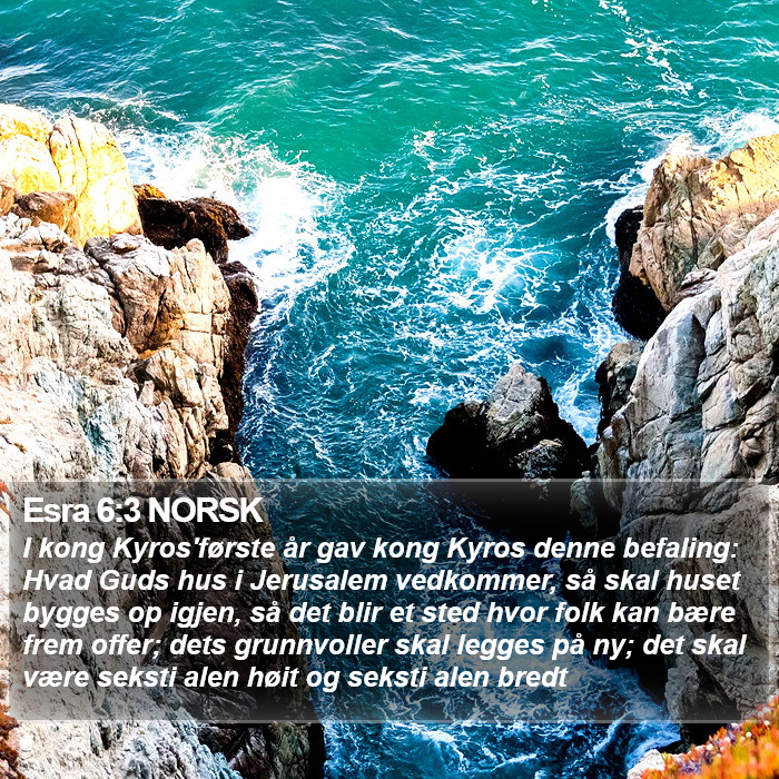 Esra 6:3 NORSK Bible Study