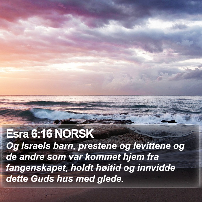 Esra 6:16 NORSK Bible Study