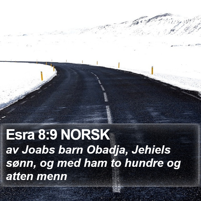 Esra 8:9 NORSK Bible Study