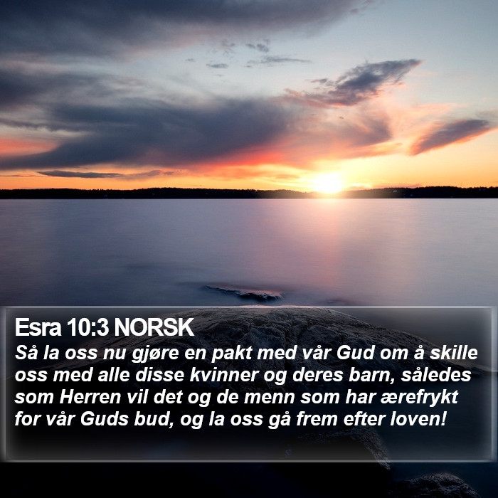 Esra 10:3 NORSK Bible Study