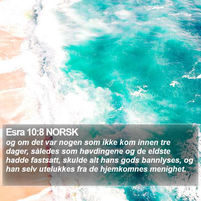 Esra 10:8 NORSK Bible Study