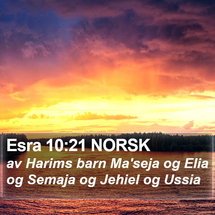 Esra 10:21 NORSK Bible Study