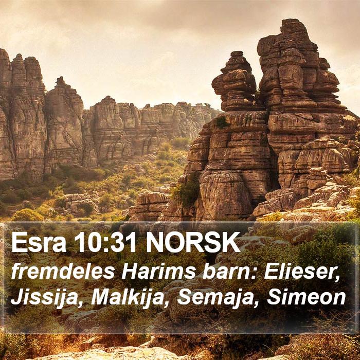 Esra 10:31 NORSK Bible Study