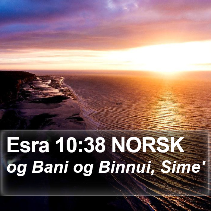 Esra 10:38 NORSK Bible Study
