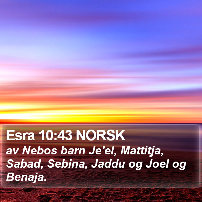 Esra 10:43 NORSK Bible Study