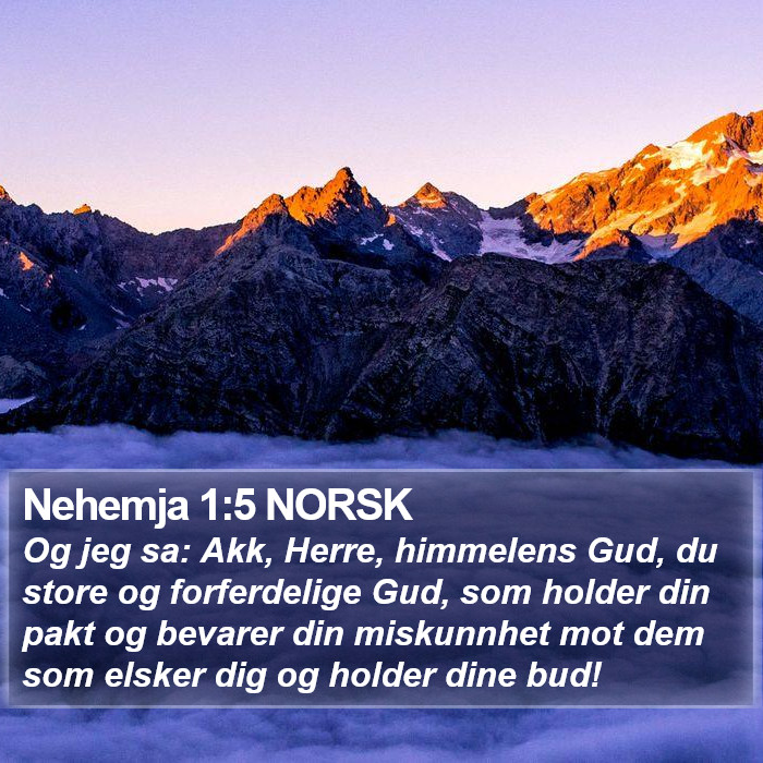 Nehemja 1:5 NORSK Bible Study