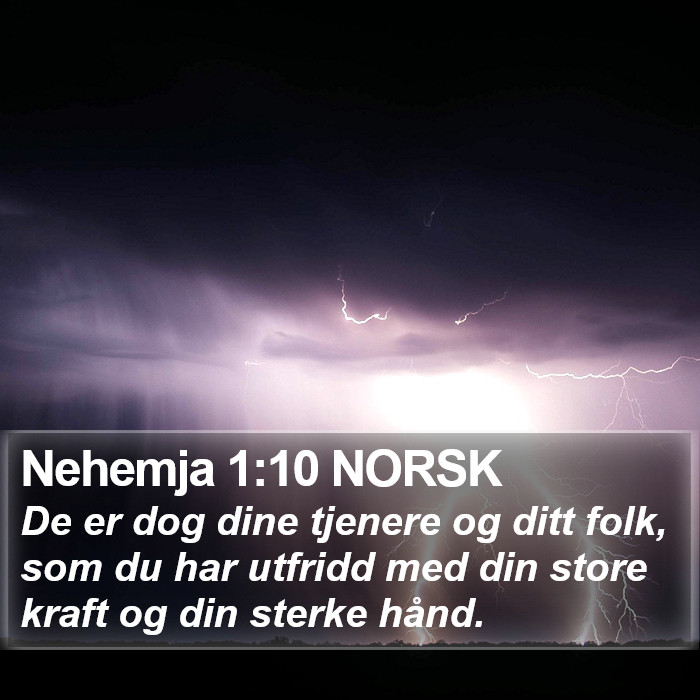 Nehemja 1:10 NORSK Bible Study