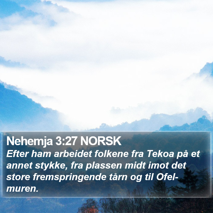 Nehemja 3:27 NORSK Bible Study