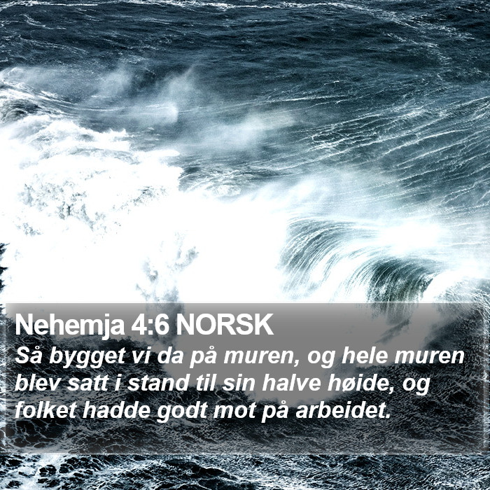 Nehemja 4:6 NORSK Bible Study