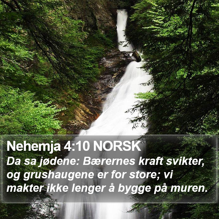 Nehemja 4:10 NORSK Bible Study