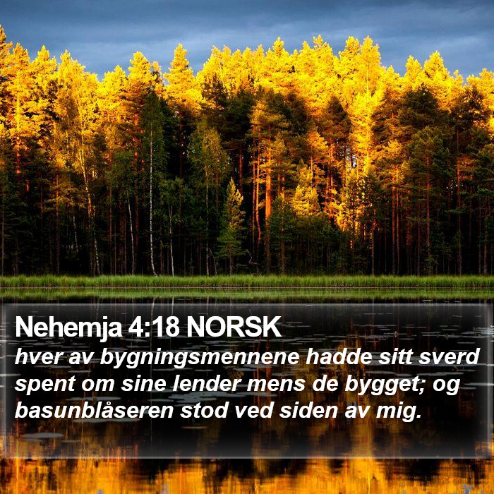 Nehemja 4:18 NORSK Bible Study