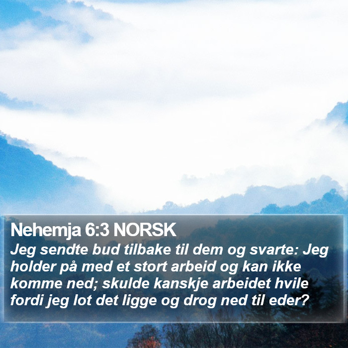 Nehemja 6:3 NORSK Bible Study