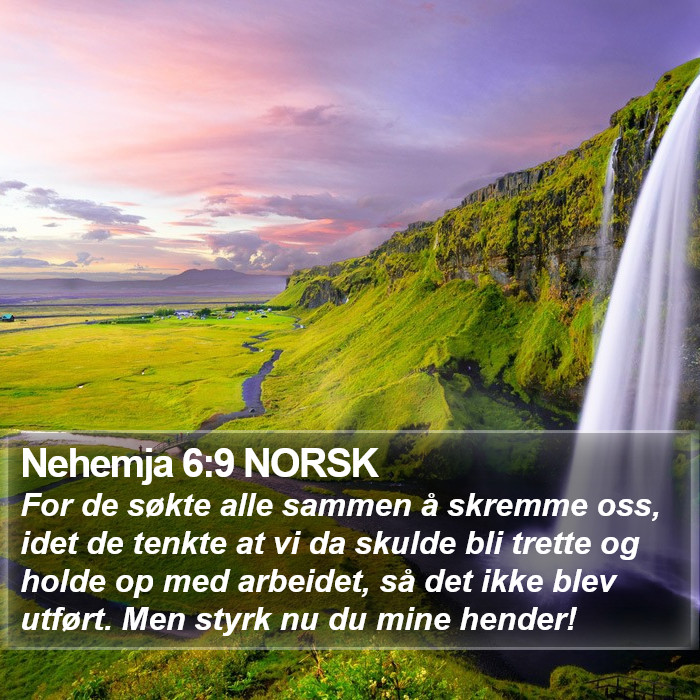 Nehemja 6:9 NORSK Bible Study