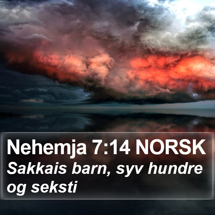 Nehemja 7:14 NORSK Bible Study