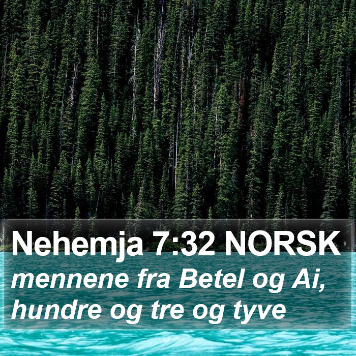 Nehemja 7:32 NORSK Bible Study