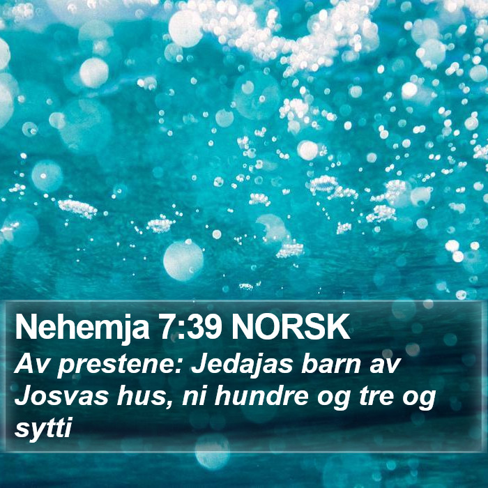 Nehemja 7:39 NORSK Bible Study