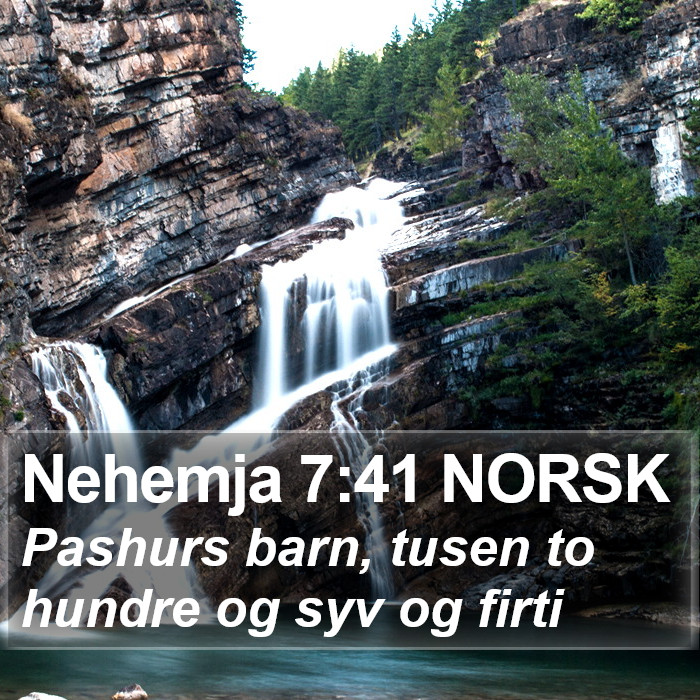 Nehemja 7:41 NORSK Bible Study