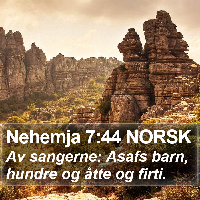 Nehemja 7:44 NORSK Bible Study