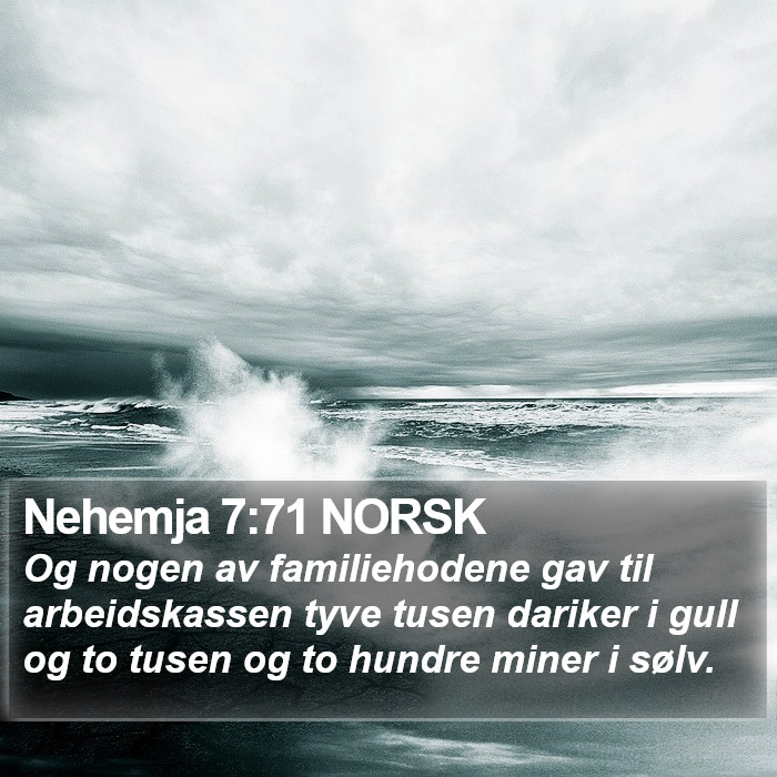 Nehemja 7:71 NORSK Bible Study