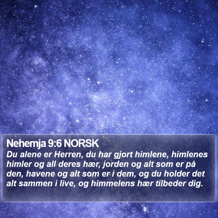 Nehemja 9:6 NORSK Bible Study