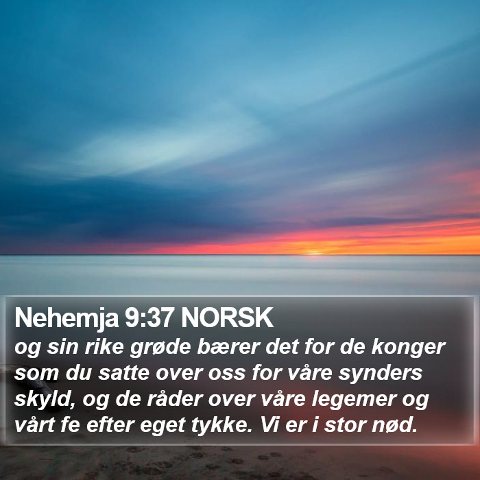 Nehemja 9:37 NORSK Bible Study