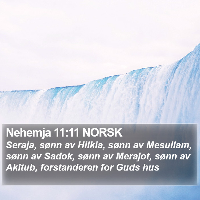 Nehemja 11:11 NORSK Bible Study