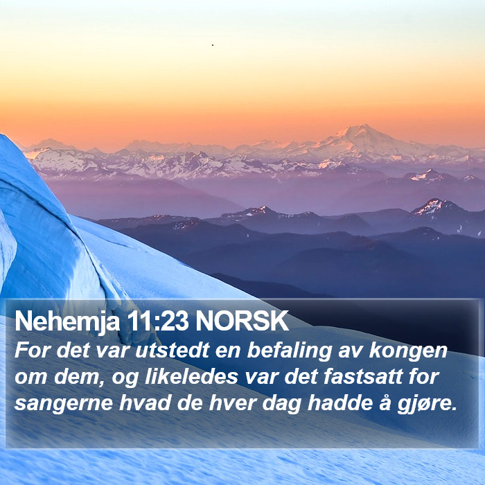 Nehemja 11:23 NORSK Bible Study