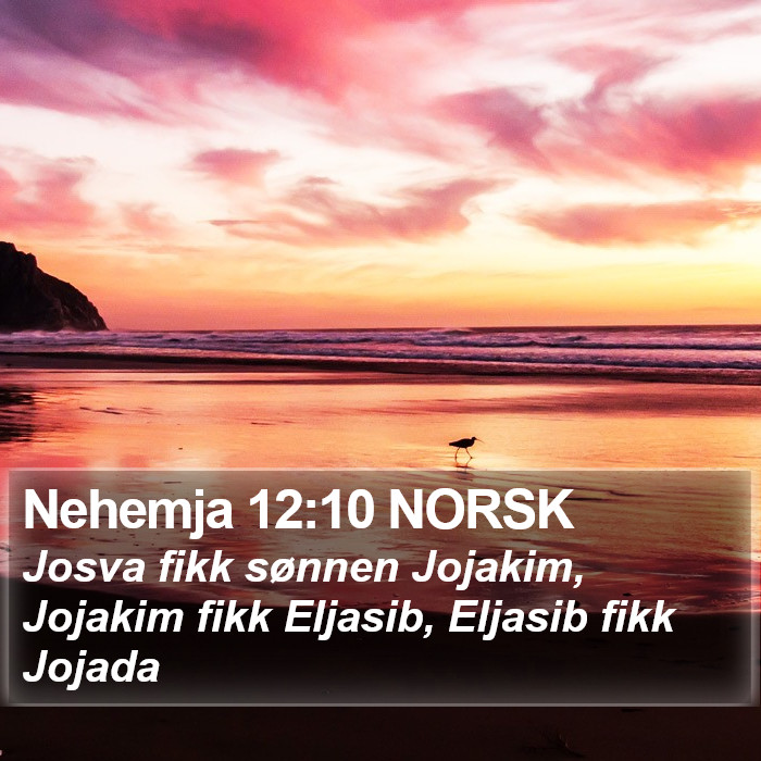 Nehemja 12:10 NORSK Bible Study