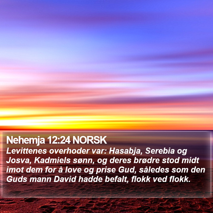 Nehemja 12:24 NORSK Bible Study