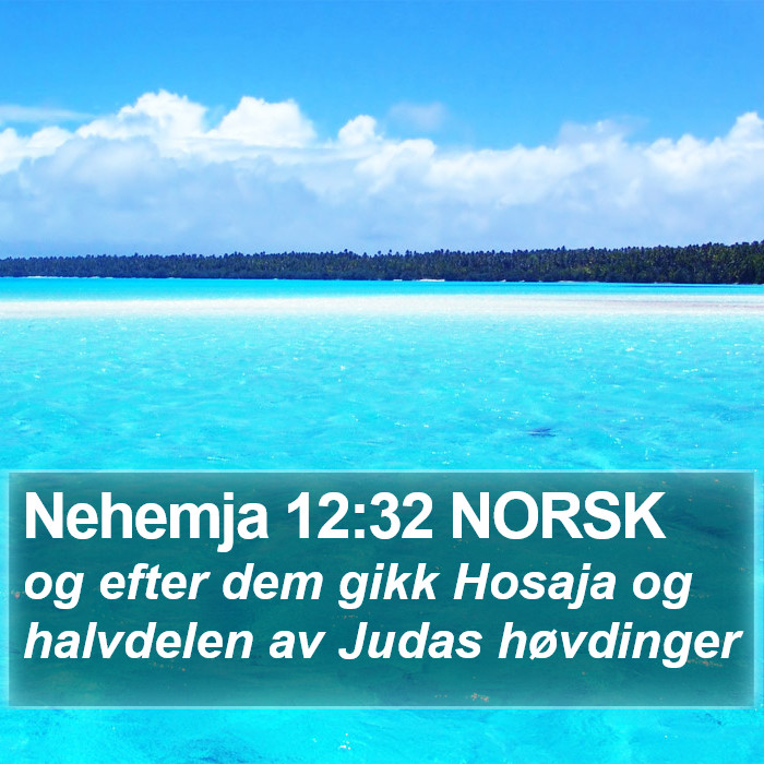 Nehemja 12:32 NORSK Bible Study