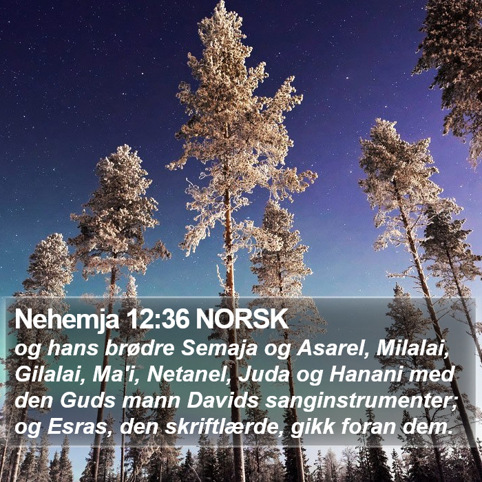 Nehemja 12:36 NORSK Bible Study