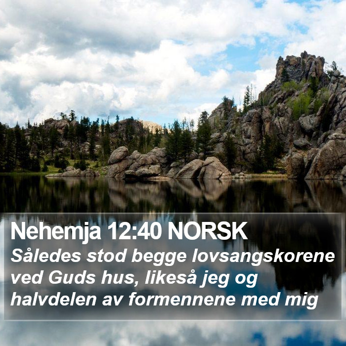 Nehemja 12:40 NORSK Bible Study