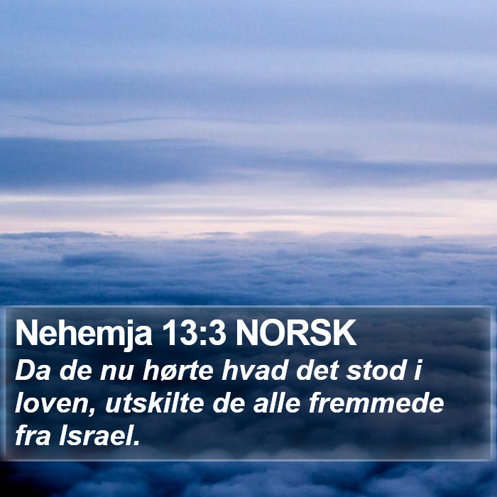 Nehemja 13:3 NORSK Bible Study