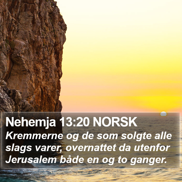 Nehemja 13:20 NORSK Bible Study