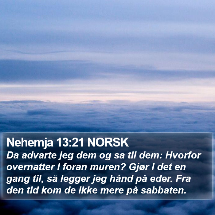 Nehemja 13:21 NORSK Bible Study