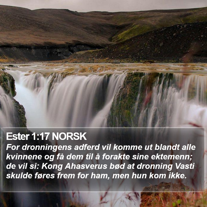 Ester 1:17 NORSK Bible Study