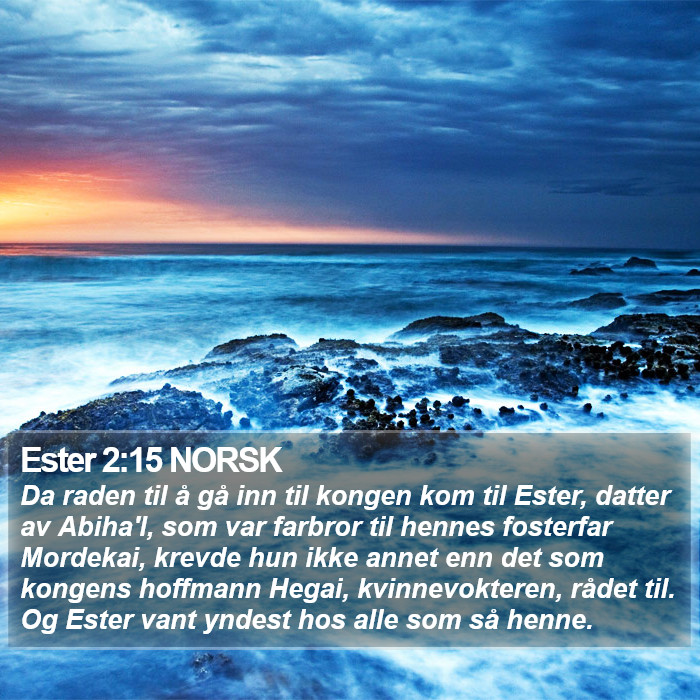 Ester 2:15 NORSK Bible Study