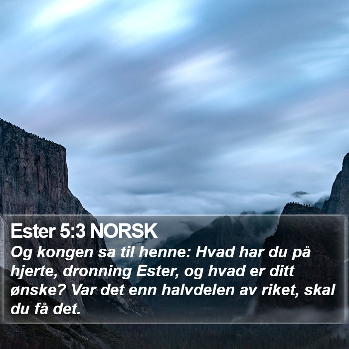 Ester 5:3 NORSK Bible Study